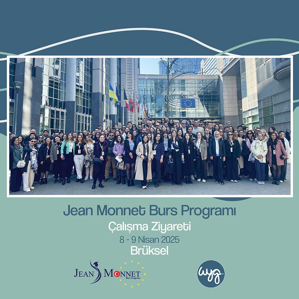 Jean Monnet Burs Programı Brüksel Çalışma Ziyareti 2025