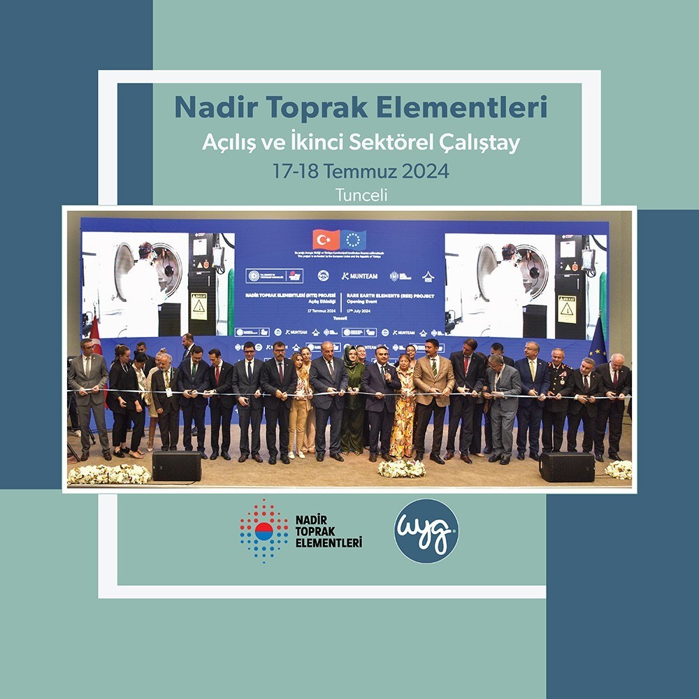 Nadir Toprak Elementleri Açılış ve İkinci Sektörel Çalıştay